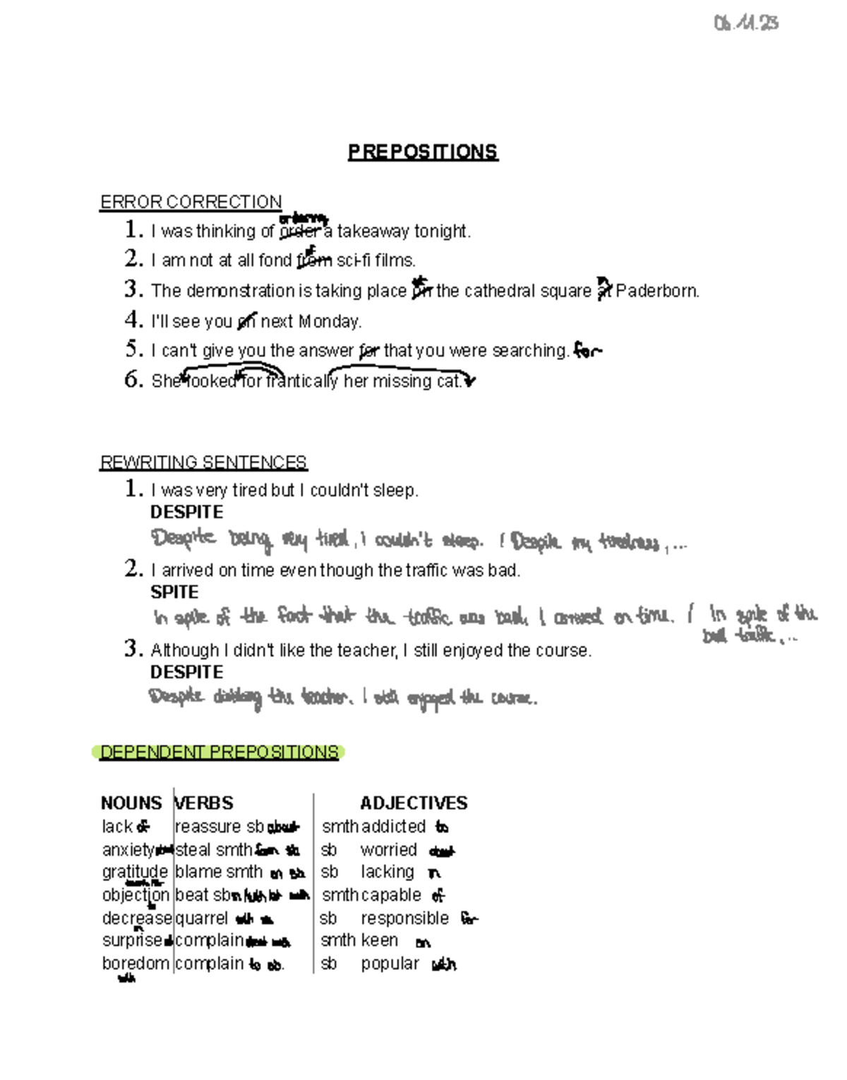 the prepositions - PREPOSITIONS ERROR CORRECTION 1. I was thinking of ...