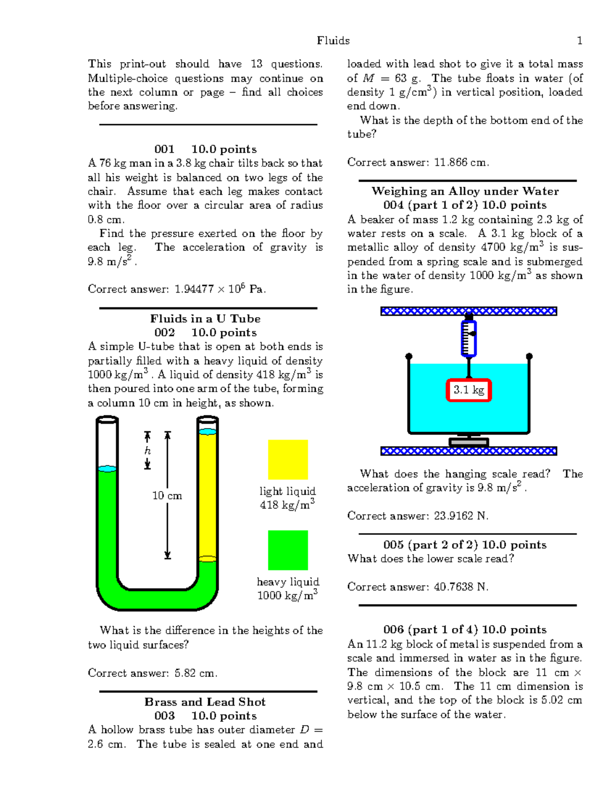 Fluids Multiplechoice questions may continue on the next column or page find all choices