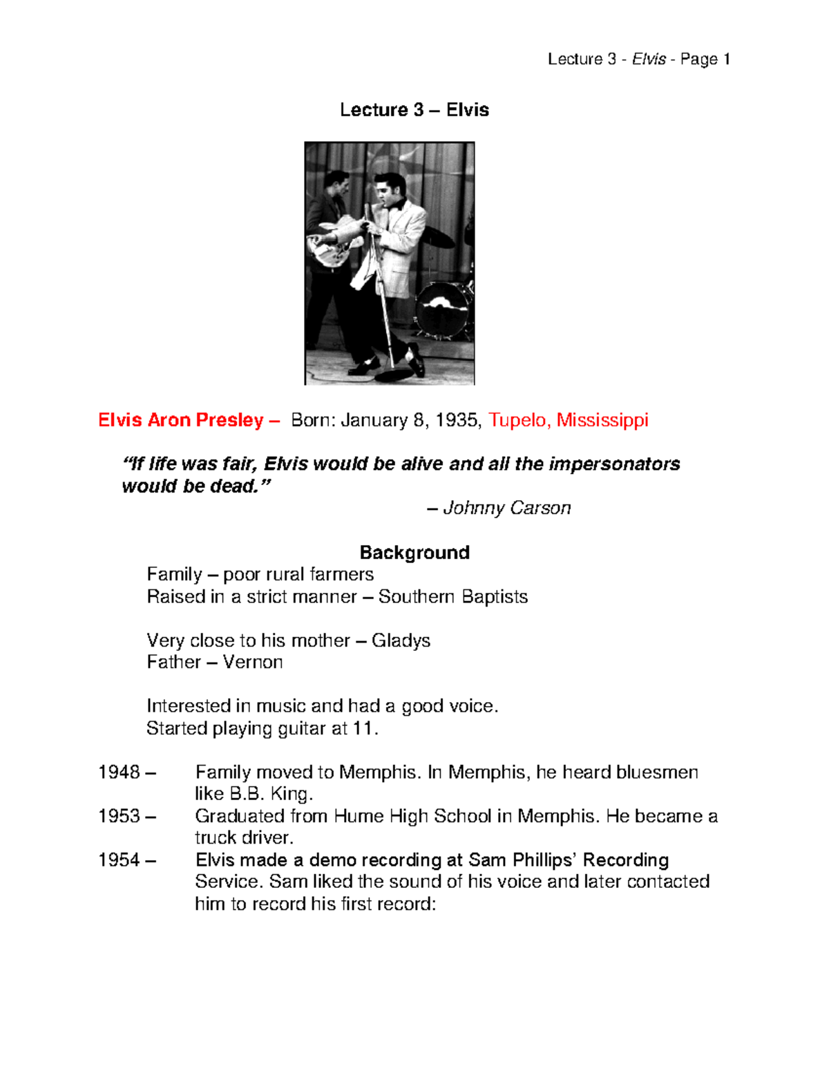 3 outline - Elvis - Text highlighted in red are test material that ...