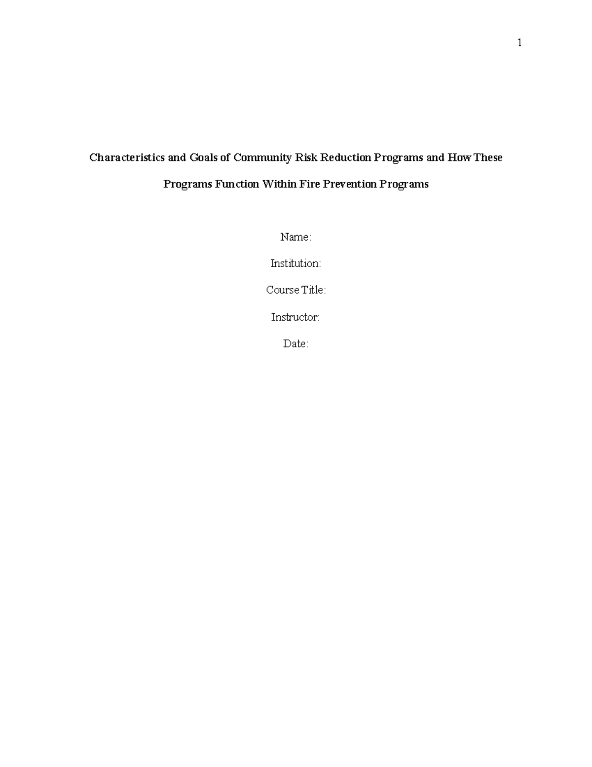 Fire - Characteristics and Goals of Community Risk Reduction Programs ...