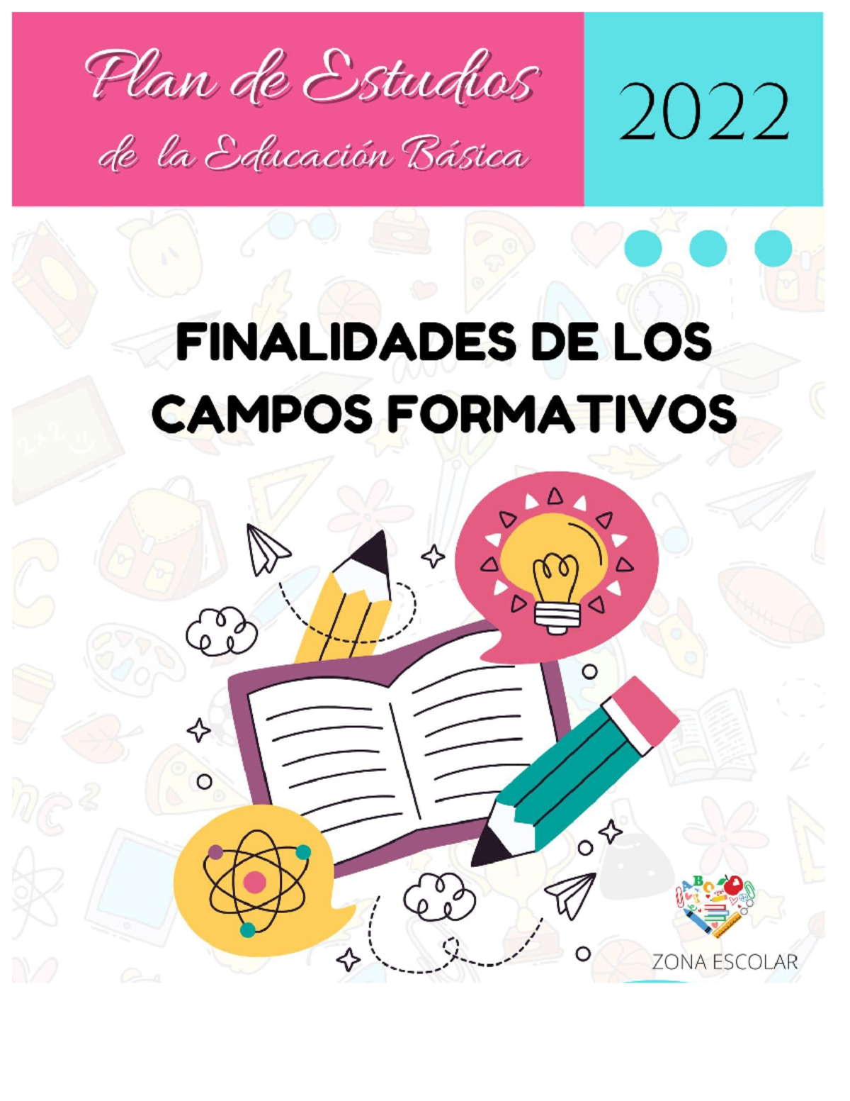 Campos formativos 2022 - Plan de Estudios 2022 de la Educación Básica ...