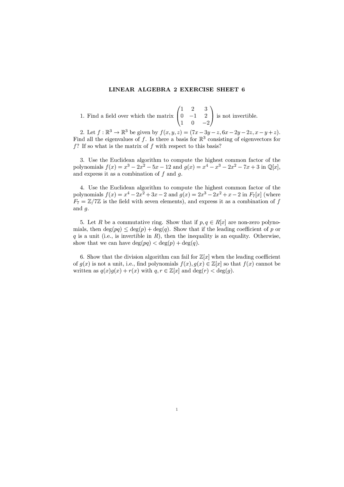 All Hw Sheets Taught By Mark Hagen Find Field Over Which The Matrix Is Not Invertible Letf Be Given Byf 7x Find All The Eigenvalues Off Is There Basis Forr Studocu