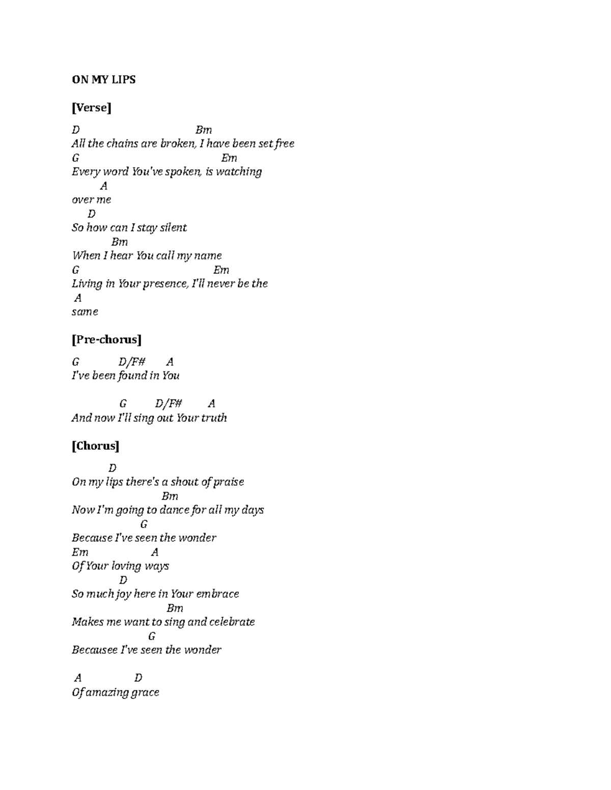 LINE UP 070321 chord ON MY LIPS [Verse] D Bm All the chains are