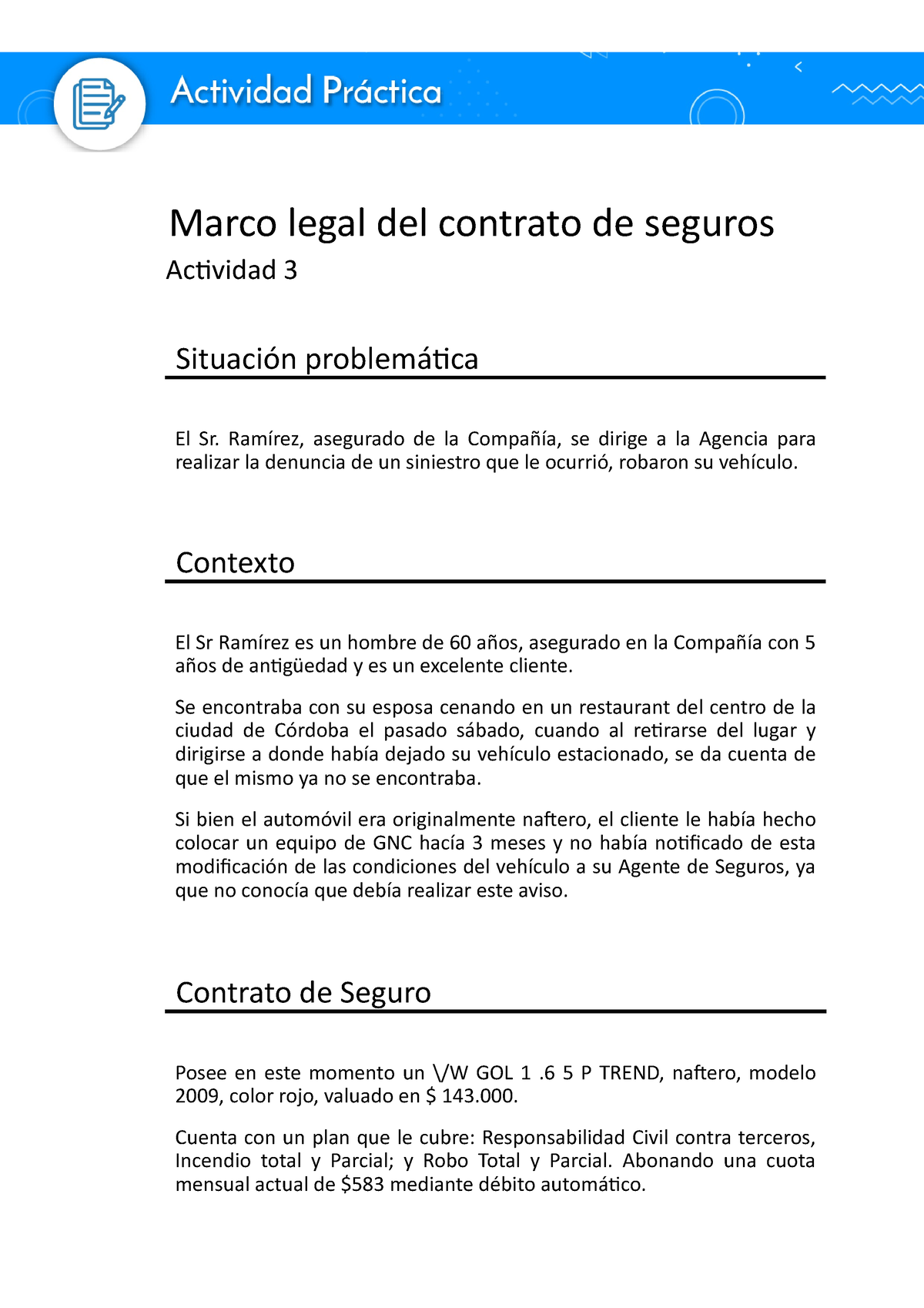 Actividad Práctica 3 Marco Legal De Seguros - Marco Legal Del Contrato ...