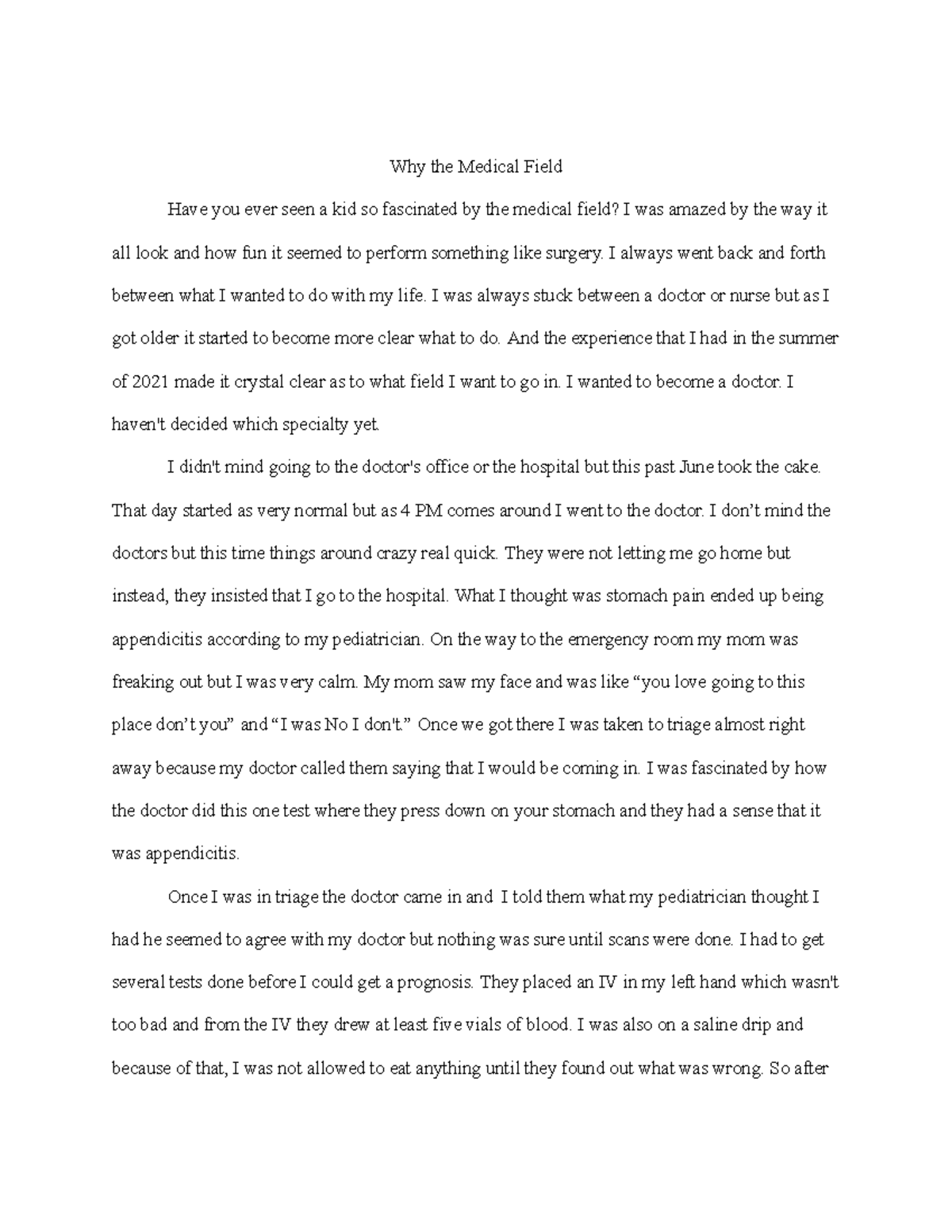 Narrative essay - Why the Medical Field Have you ever seen a kid so ...