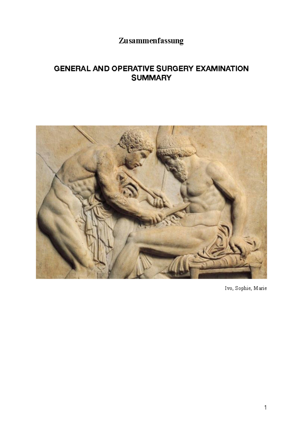 Surgery Summary - Zusammenfassung GENERAL AND OPERATIVE SURGERY ...