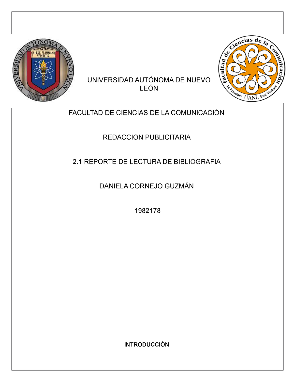 Reporte - UNIVERSIDAD AUTÓNOMA DE NUEVO LEÓN FACULTAD DE CIENCIAS DE LA  COMUNICACIÓN REDACCION - Studocu