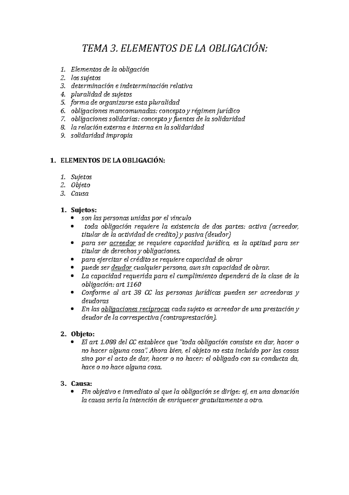 TEMA 3 - Apuntes 3 - TEMA 3. ELEMENTOS DE LA OBLIGACIÓN: Elementos de ...