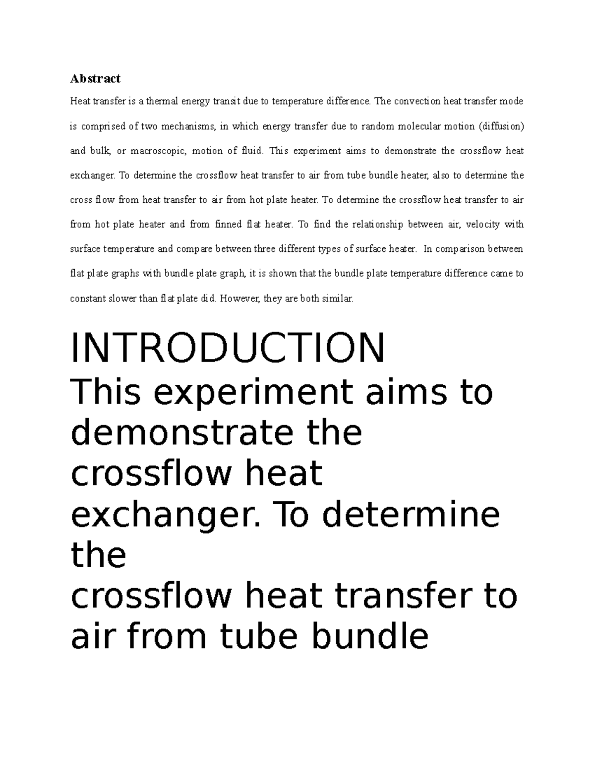 Cross flow Heat exchanger Abstract Heat transfer is a thermal energy transit due to
