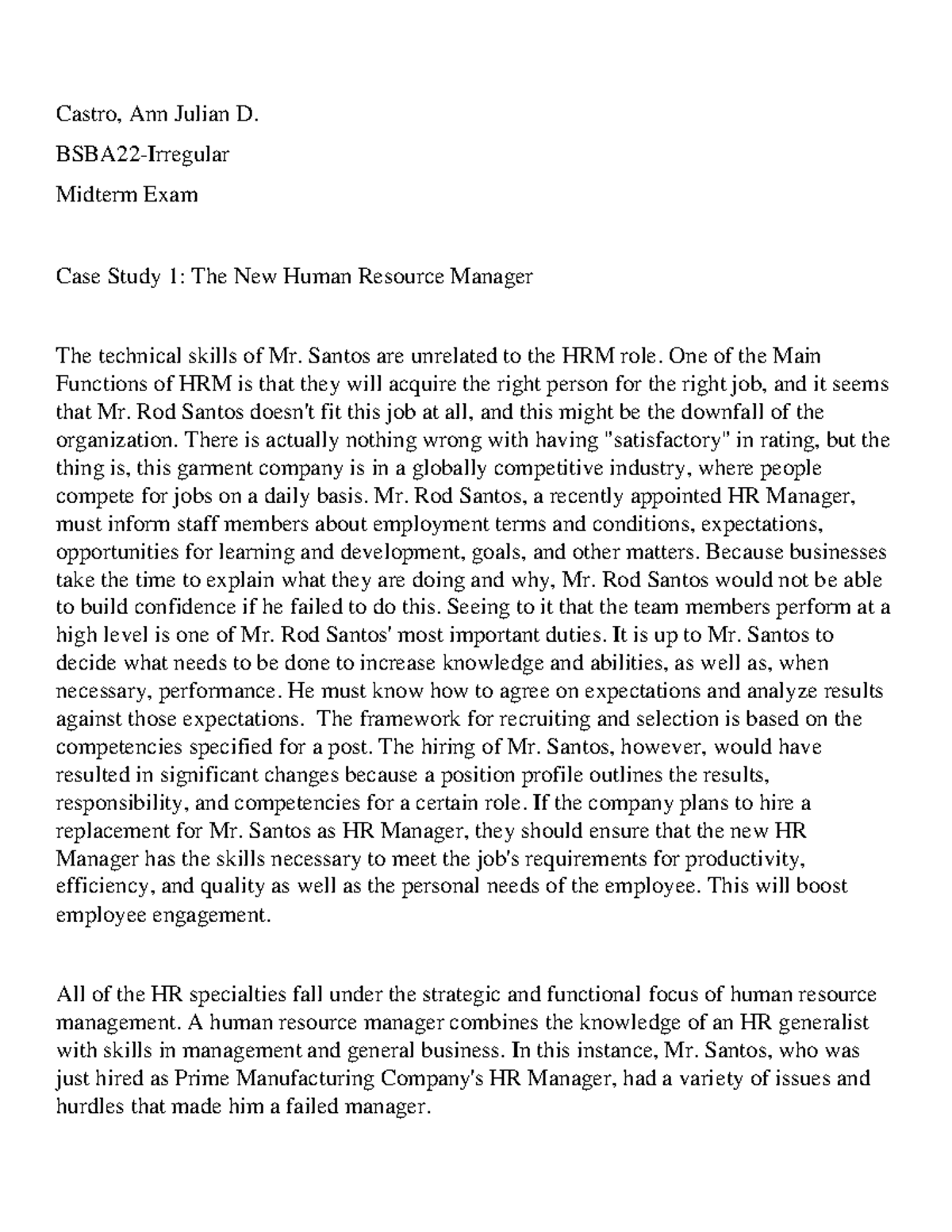 Case Study-HRM - CASE STUDY - Castro, Ann Julian D. BSBA22-Irregular ...