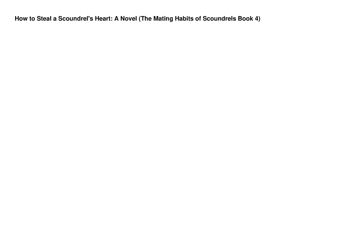 get [PDF] Download How to Steal a Scoundrel's Heart: A Novel (The