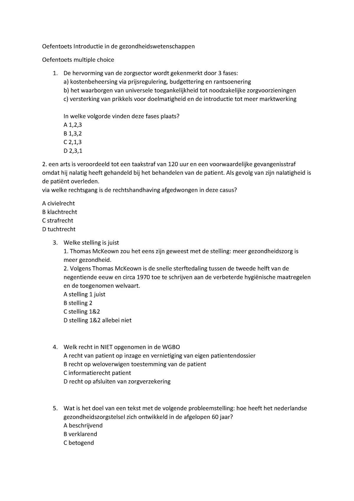 Proef/oefen Tentamen 1 Oktober 2014 - Oefentoets Multiple Choice Vragen ...