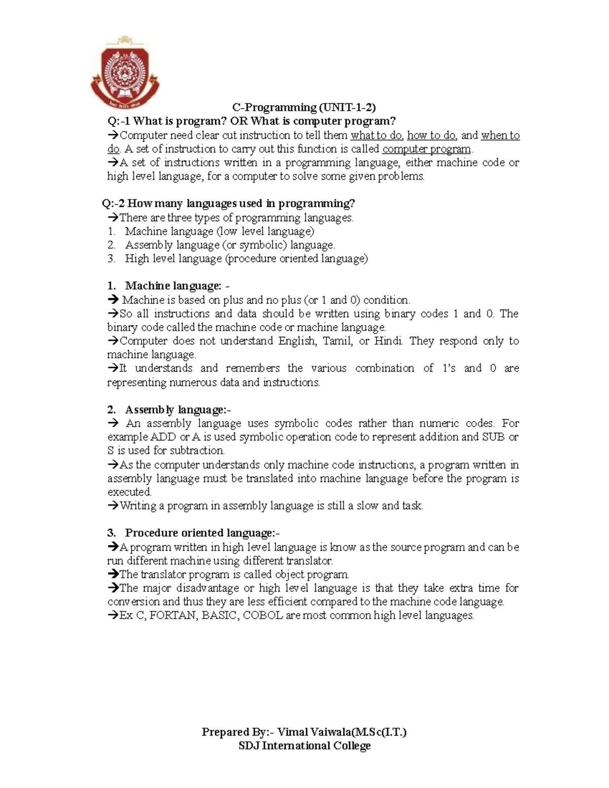 UNIT-1-2 - Some important programing notes - Q:-1 What is program? OR ...