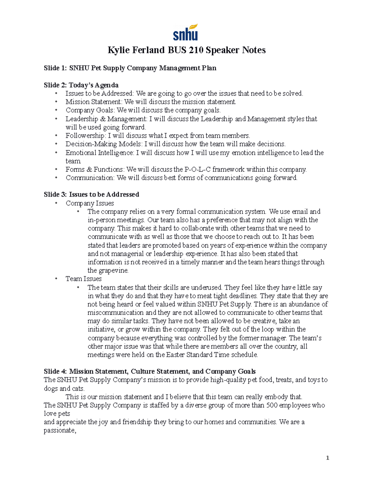 Ferland BUS 210 Speaker Notes Kylie Ferland BUS 210 Speaker Notes