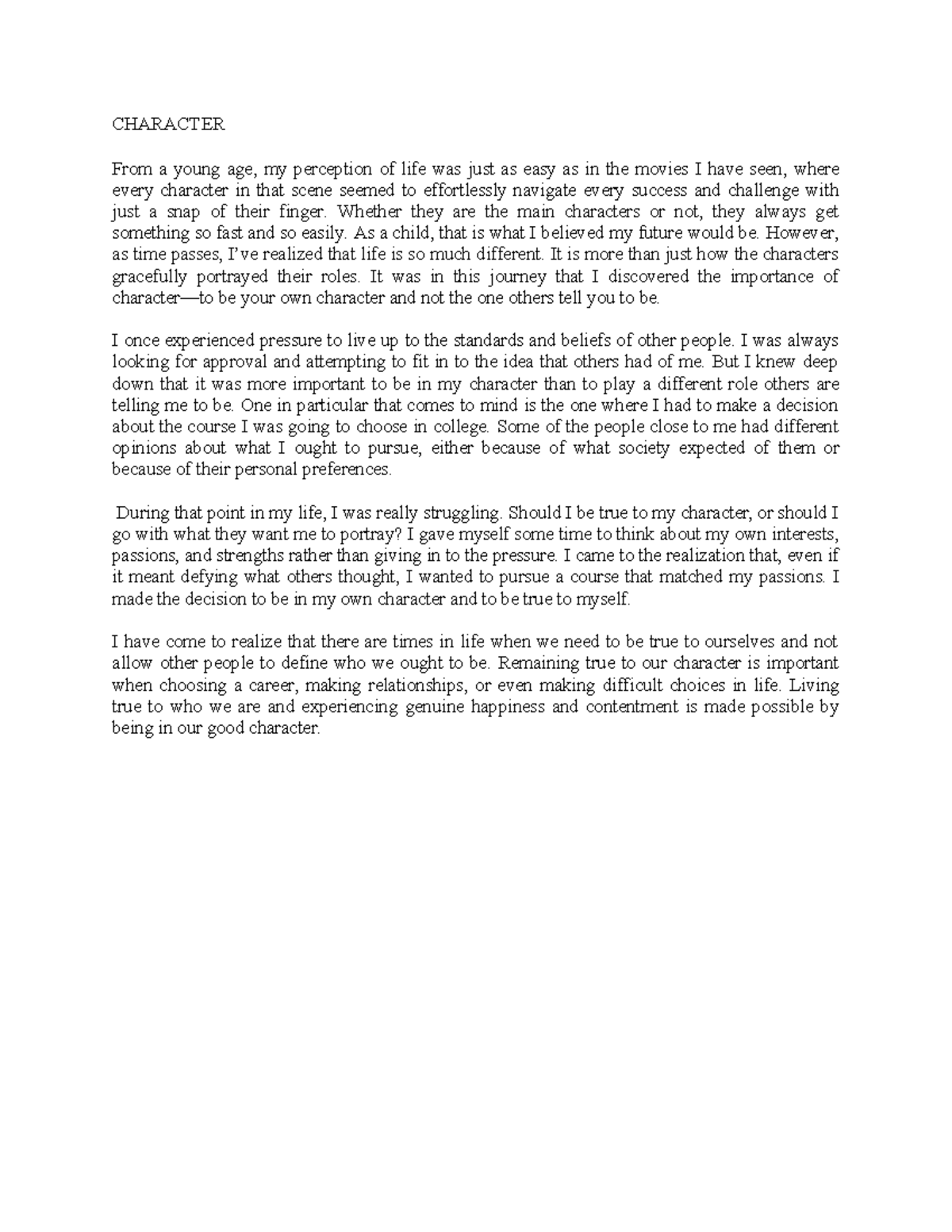 Reflection 2 - Character - CHARACTER From a young age, my perception of ...