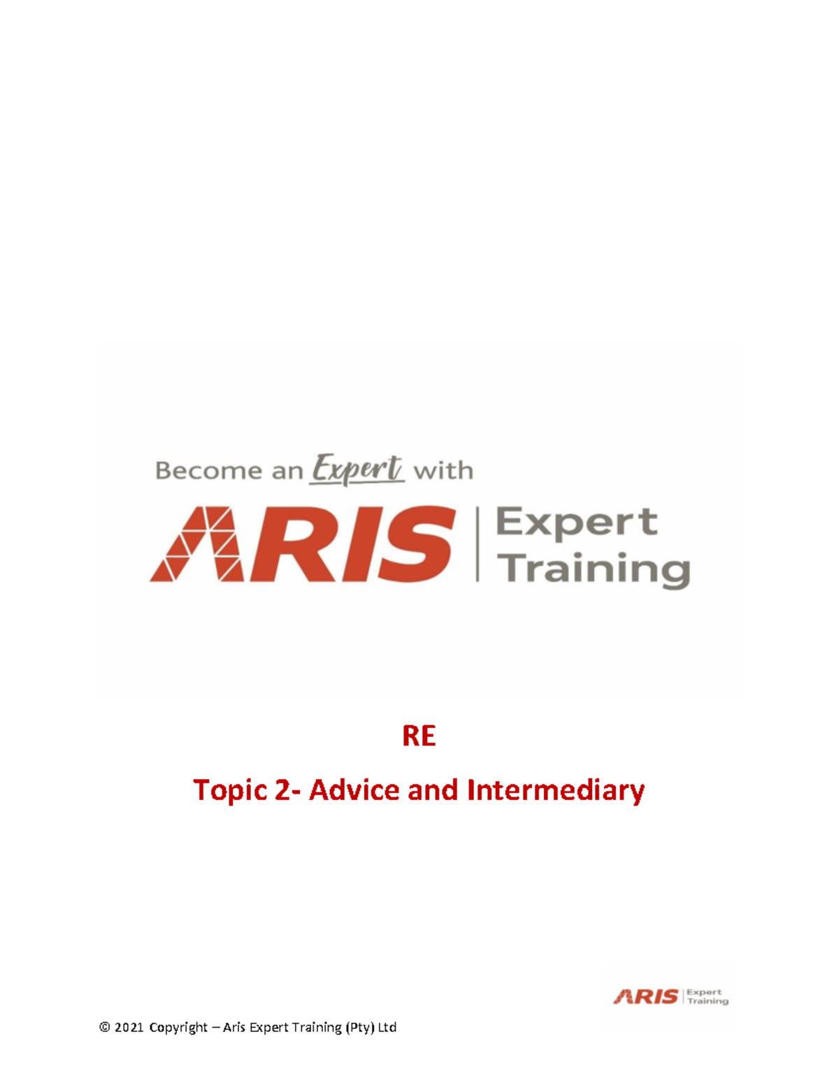 RE 1 Topic 2- Advice and Intermediary - RE Topic 2- Advice and ...