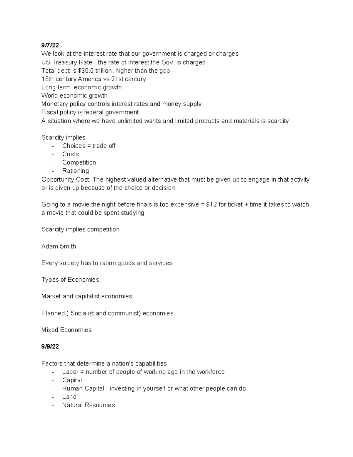 Econ Class Notes - 9/7/ We look at the interest rate that our ...
