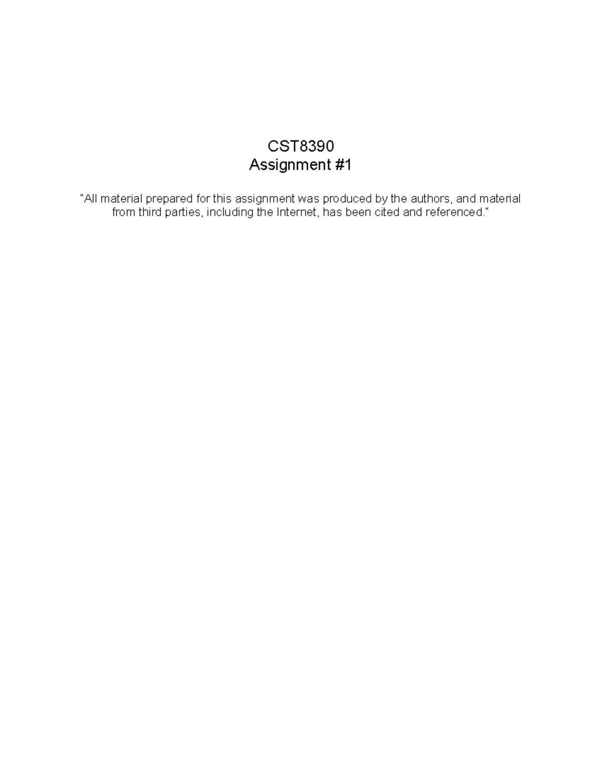 Cst 8390 Assignment 1 - CST Assignment “All material prepared for this ...