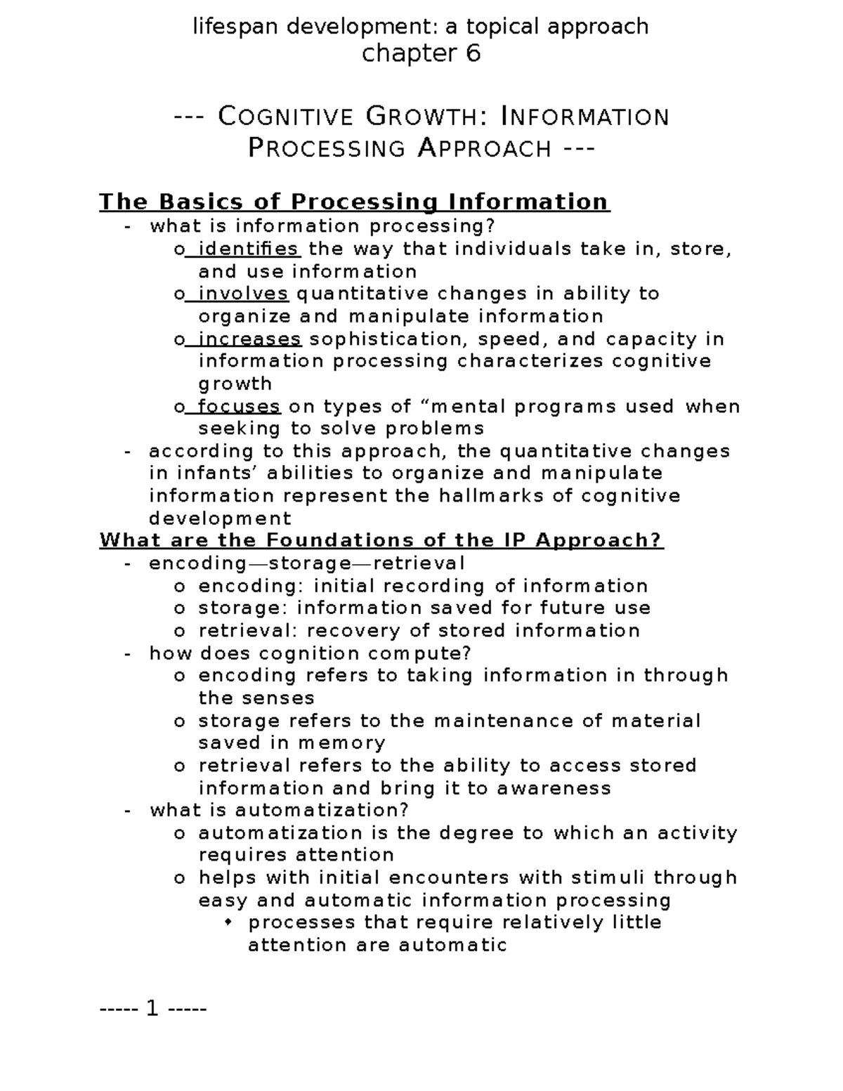 Chapter 6 notes - Prof. Pollack - Book used: Lifespan Development: A ...