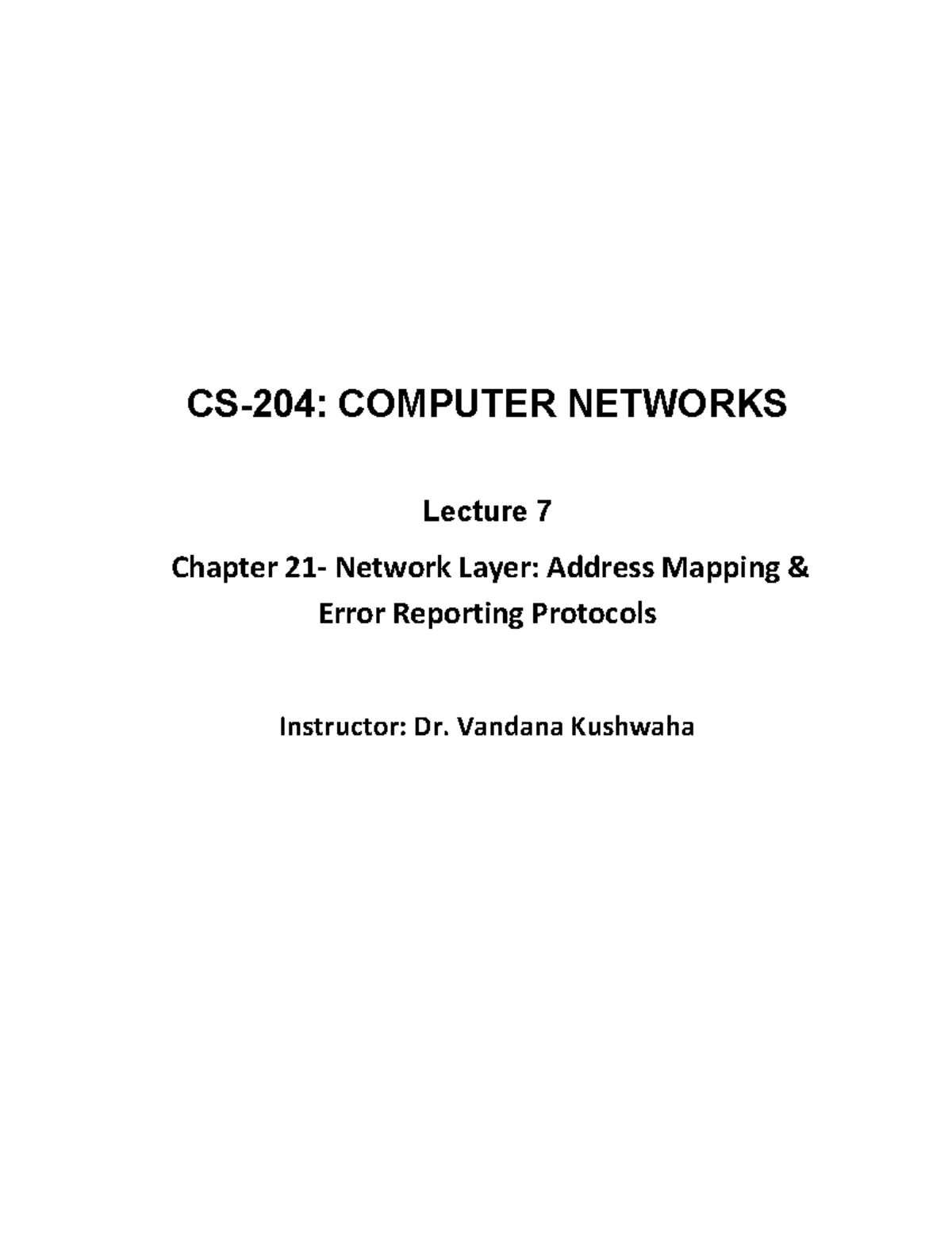 Mod3dcn - Dcn - Cs-204: Computer Networks Lecture 7 Chapter 21- Network 