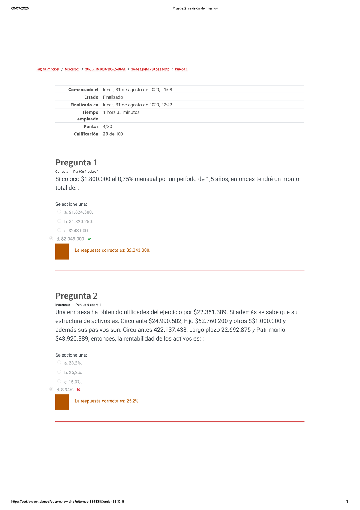 Prueba 2 Finanzas - 258 - Página Principal /Mis Cursos/20-3B-FIM1004 ...