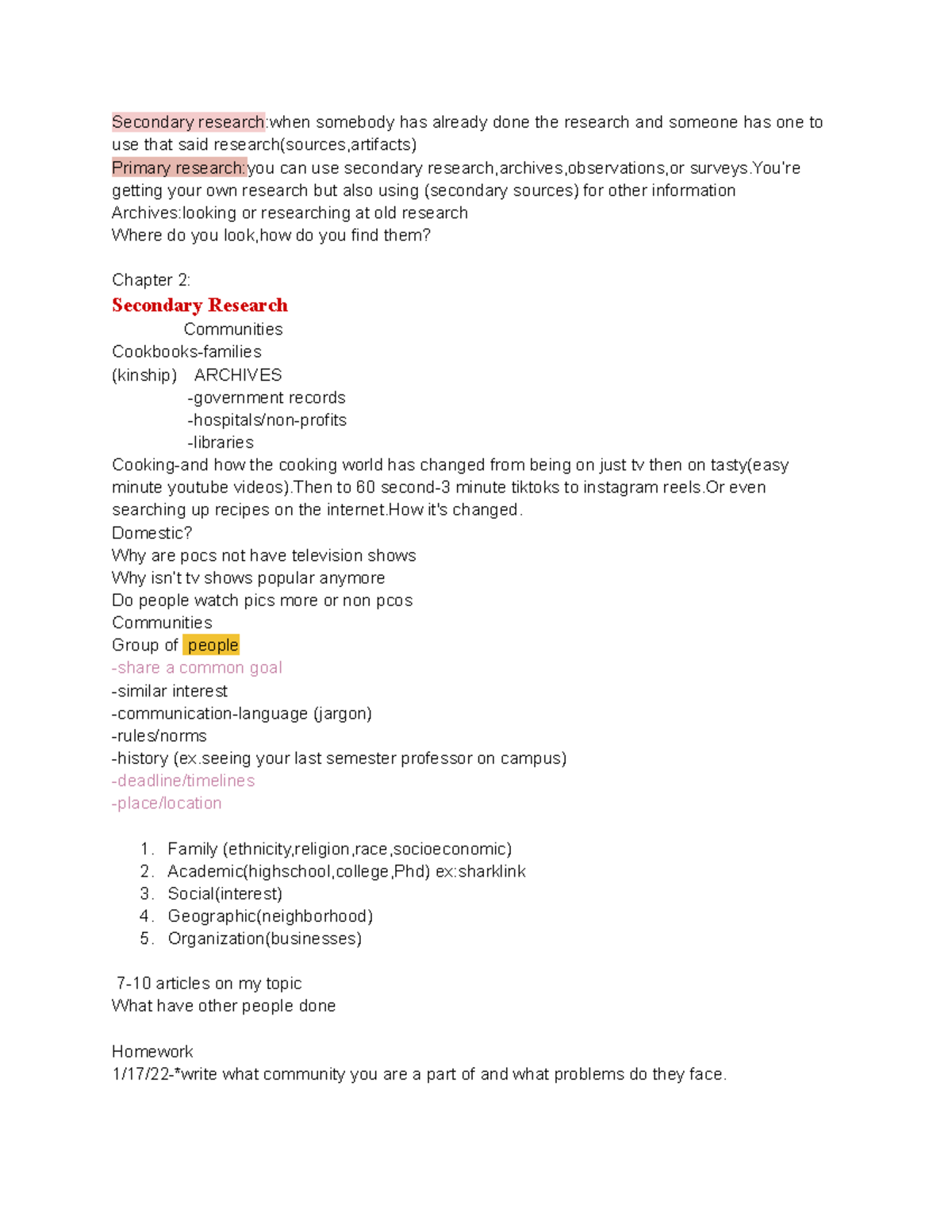 Advanced college writing notes - Secondary research:when somebody has ...