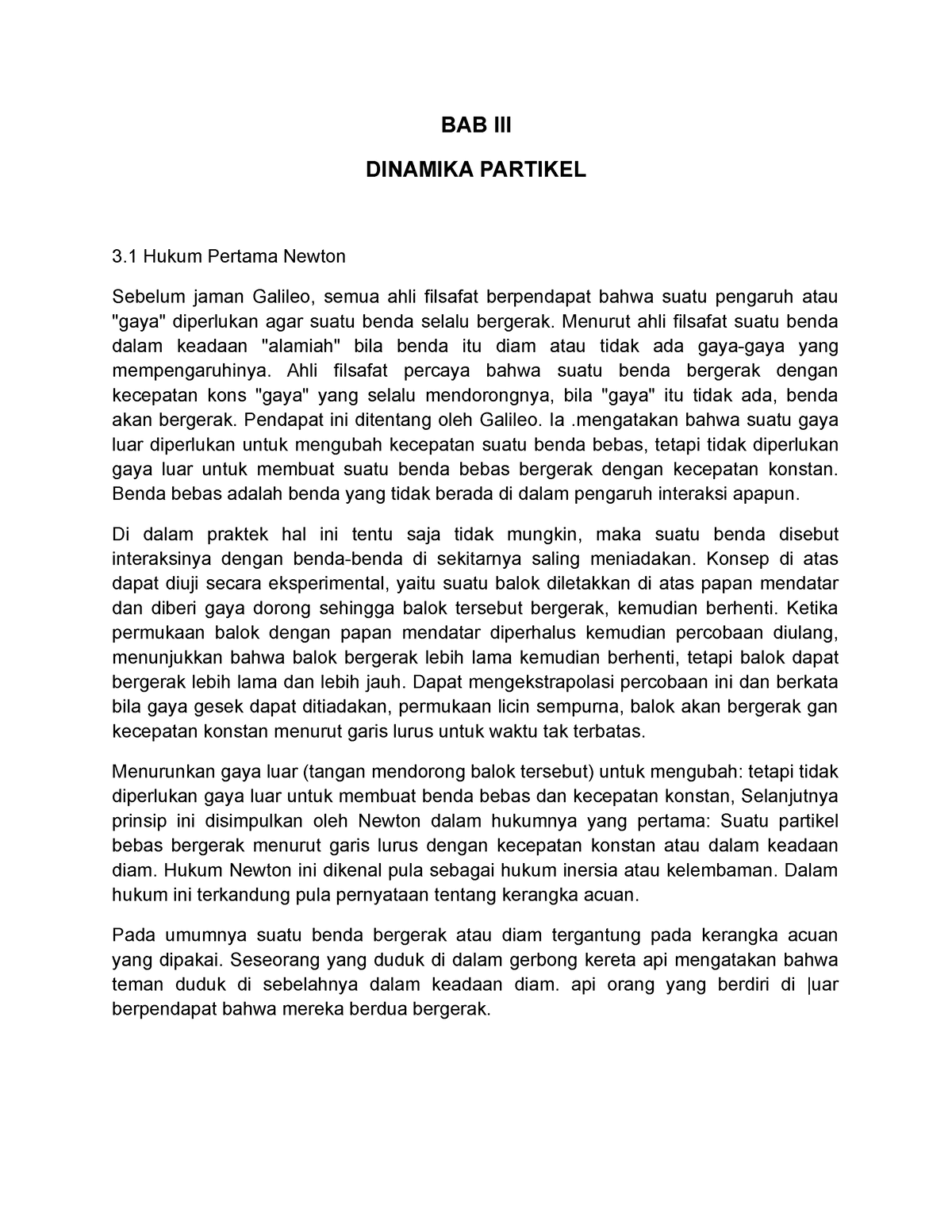 Fisika Dasar 1 Dinamika Partikel - BAB III DINAMIKA PARTIKEL 3 Hukum ...