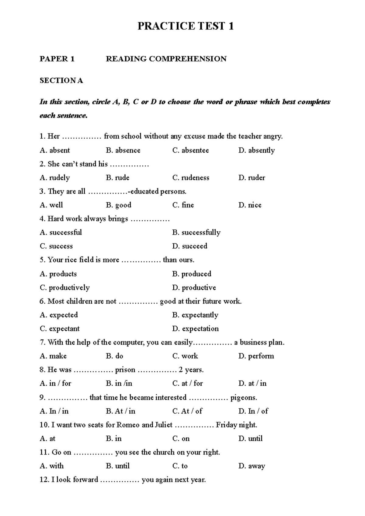 Practice TEST 1 PRACTICE TEST 1 PAPER 1 READING COMPREHENSION SECTION