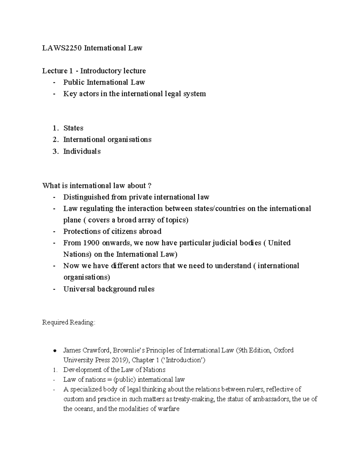 LAWS2250 International Law Notes - LAWS2250 International Law Lecture 1 ...