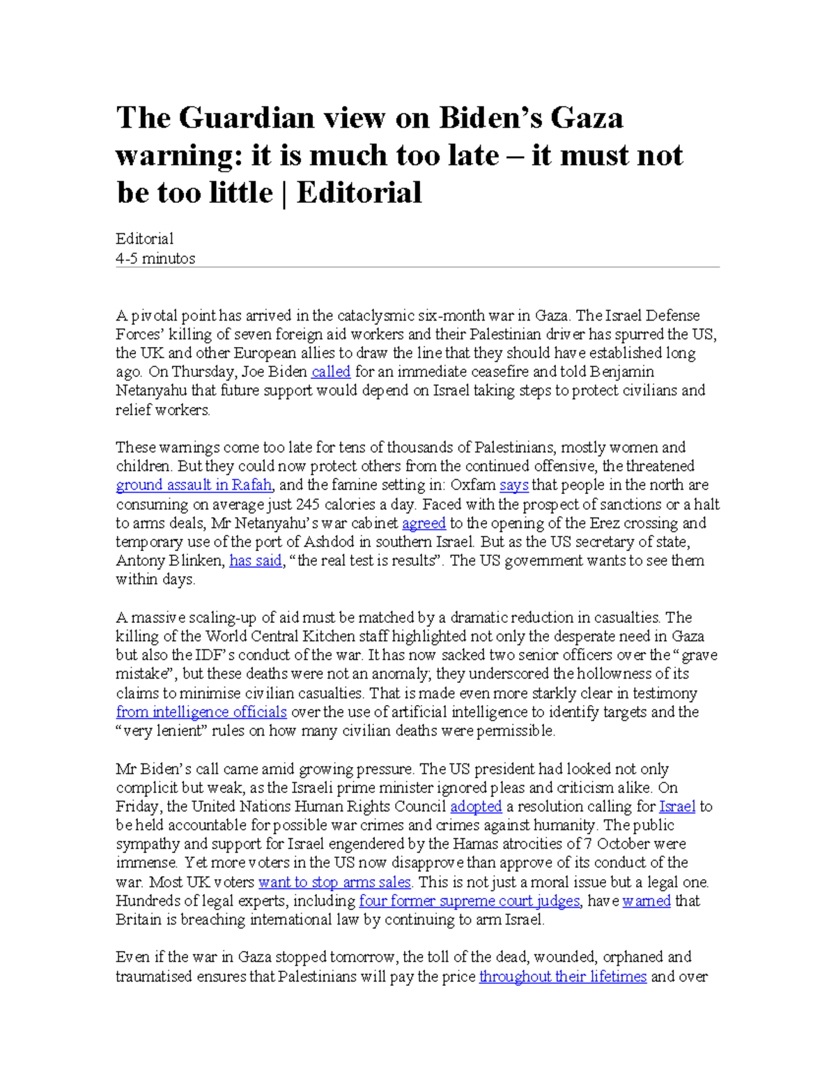 Unidad 2 Semana 1 The Guardian View - The Guardian view on Biden’s Gaza ...