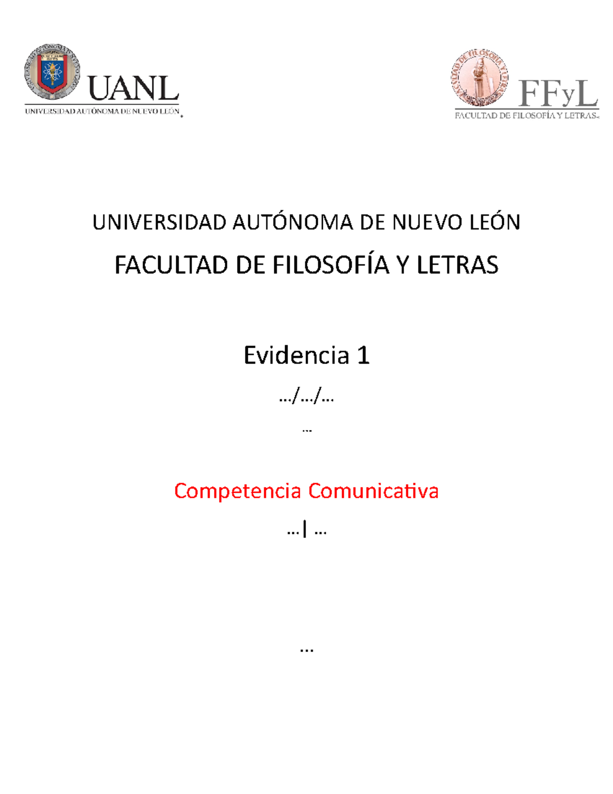 Evidencia 1 - Nota: 100 - UNIVERSIDAD AUTÓNOMA DE NUEVO LEÓN FACULTAD ...