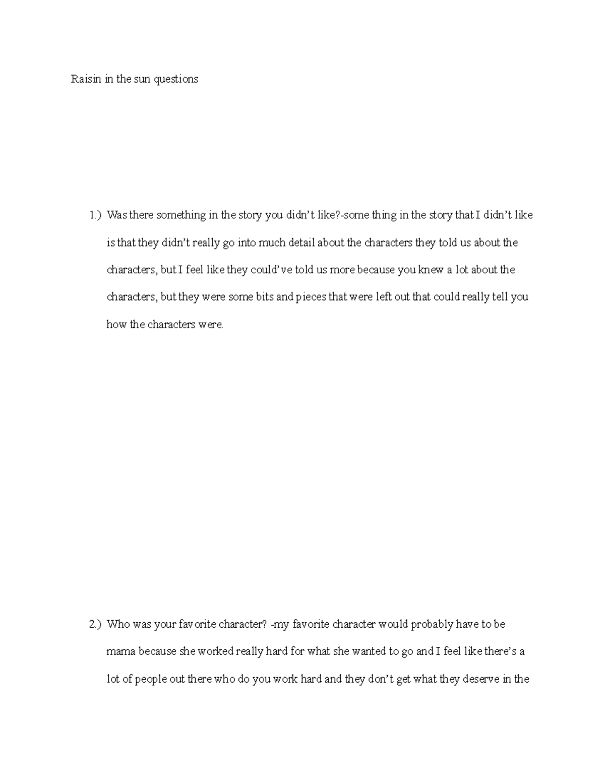 Mn6 worksheet Raisin in the sun questions 1.) Was there something
