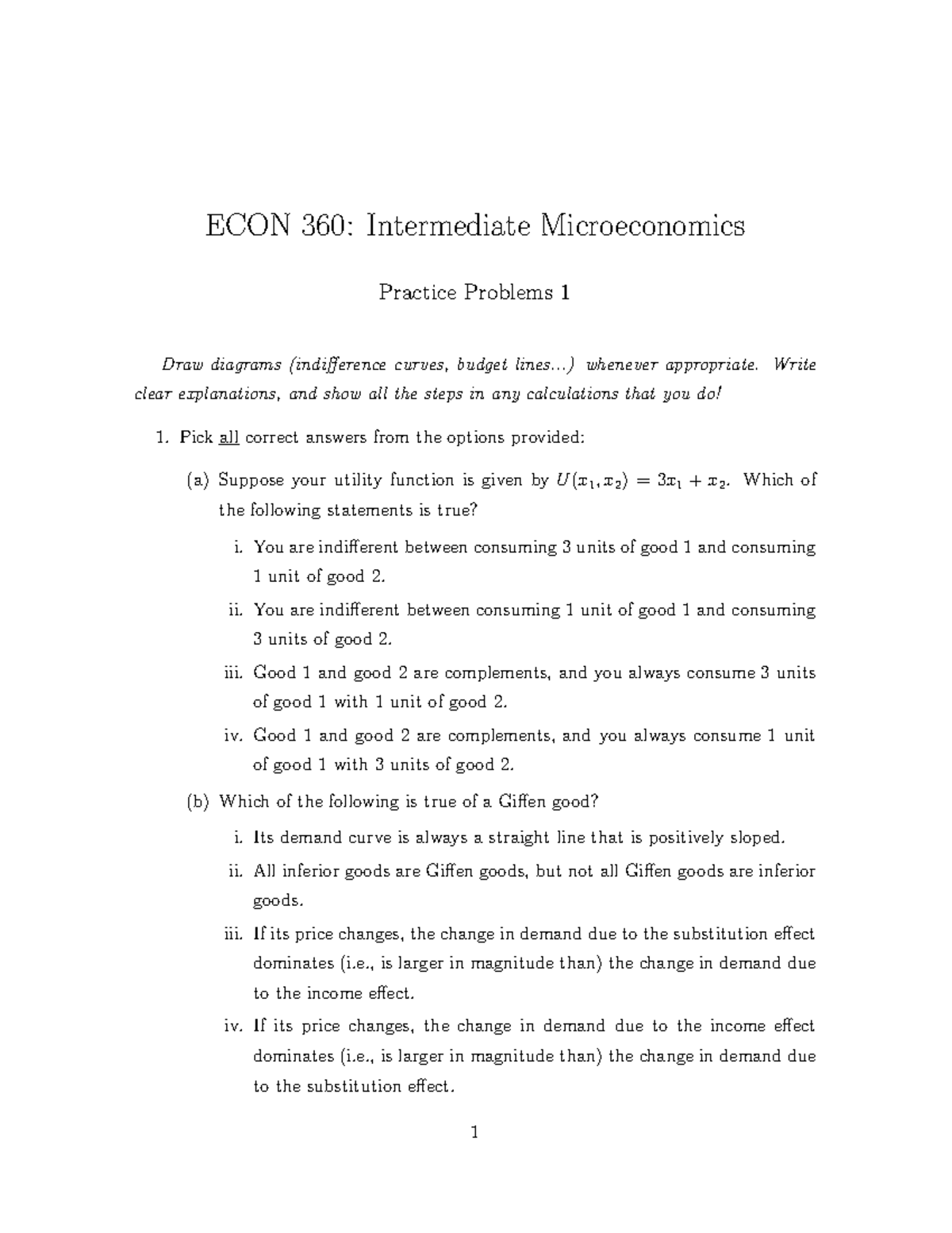 Practice 1 - ECON 360: Intermediate Microeconomics Practice Problems 1 ...