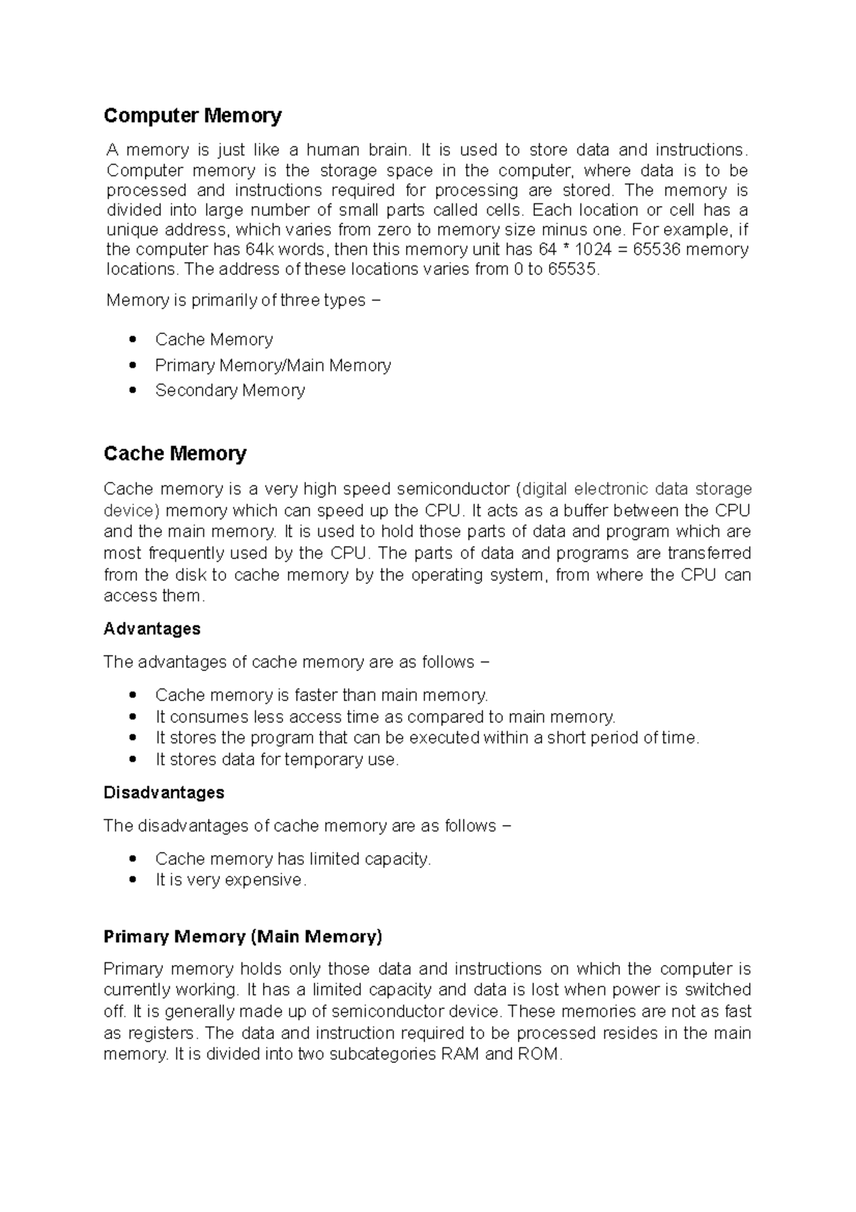 Computer Memory 1 - Computer Memory A memory is just like a human brain ...