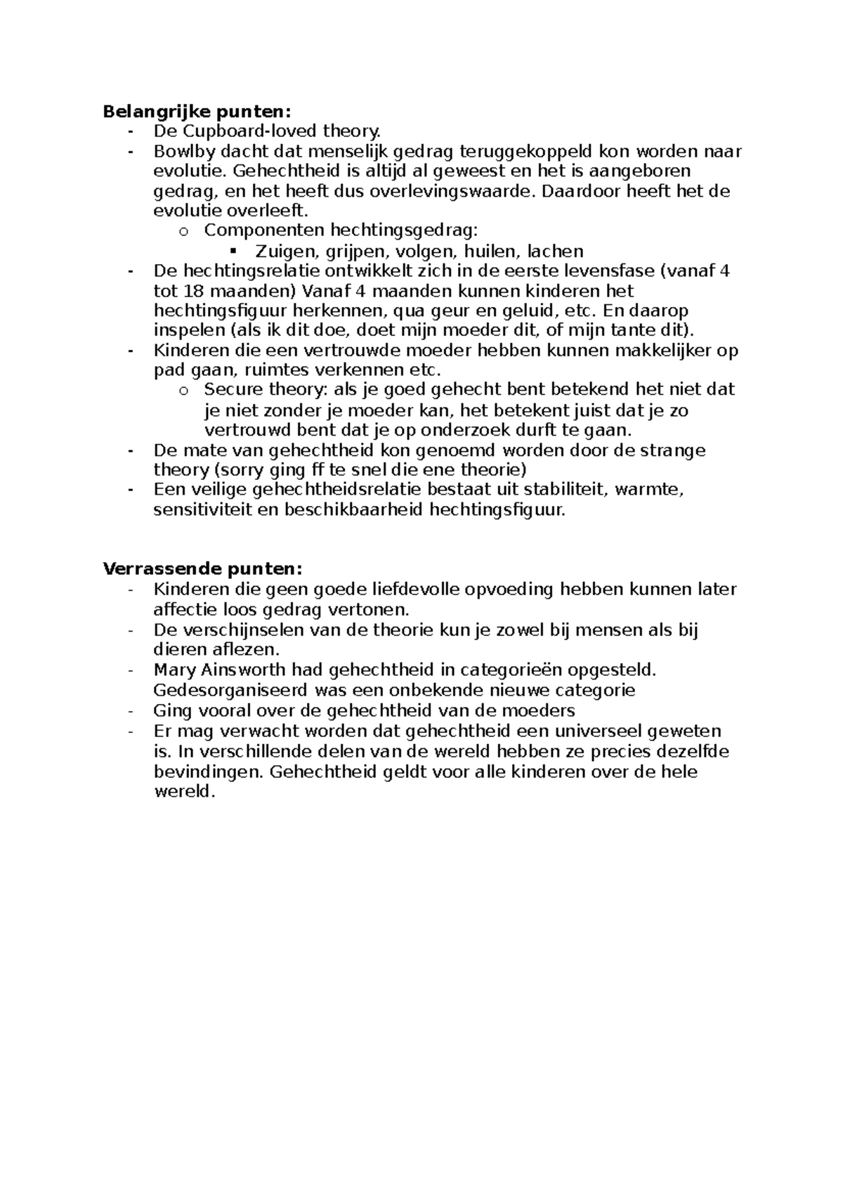 Belangrijke En Verrassende Punten Belangrijke punten De Cupboard