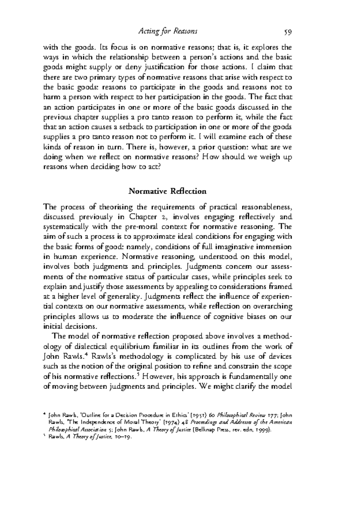 Zlib n/a with the goods. Its focus is on normative reasons; that is