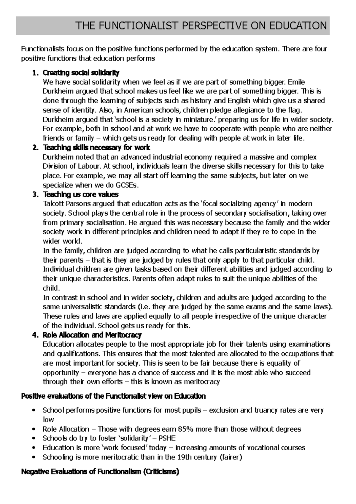 Sociology notes - Functionalists focus on the positive functions ...