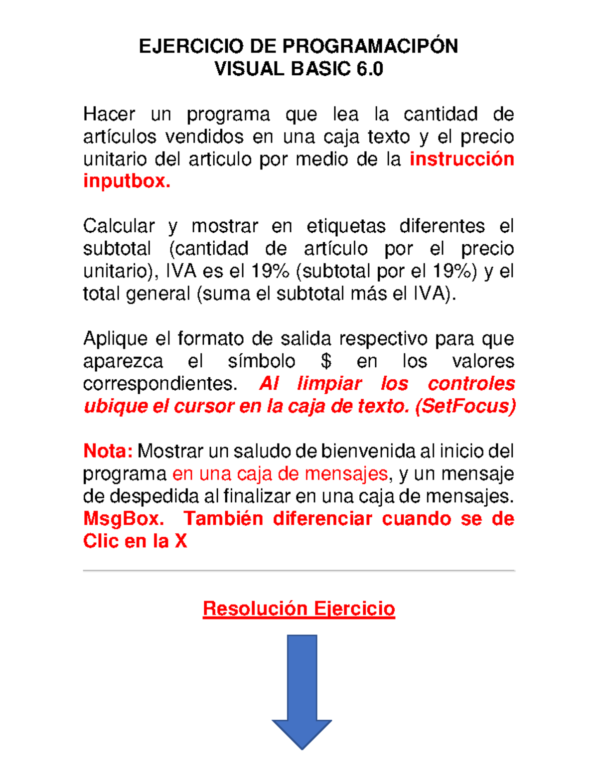 4 controles - EJERCICIO DE PROGRAMACIPÓN VISUAL BASIC 6. Hacer un ...