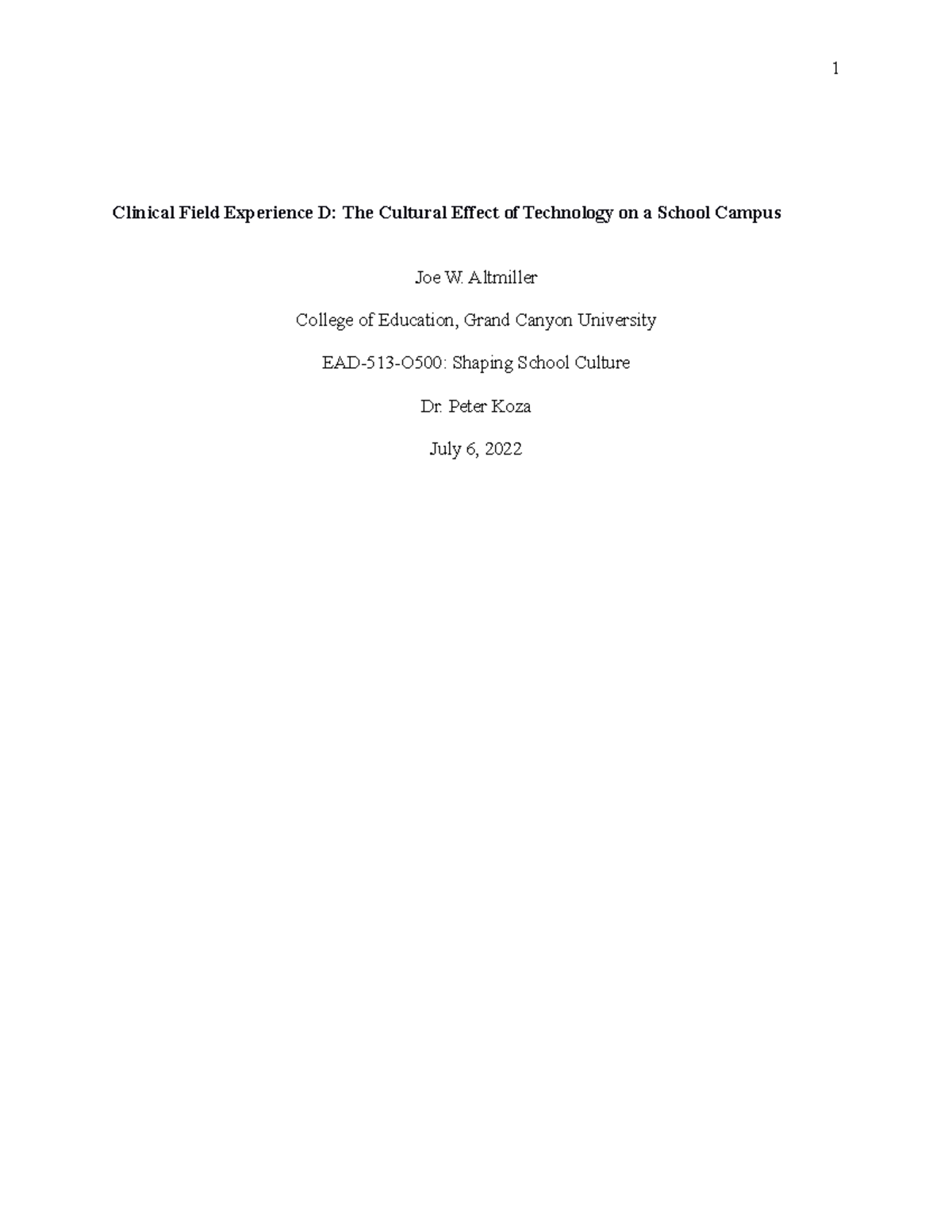 Clinical Field Experience D Altmiller College of Education, Grand