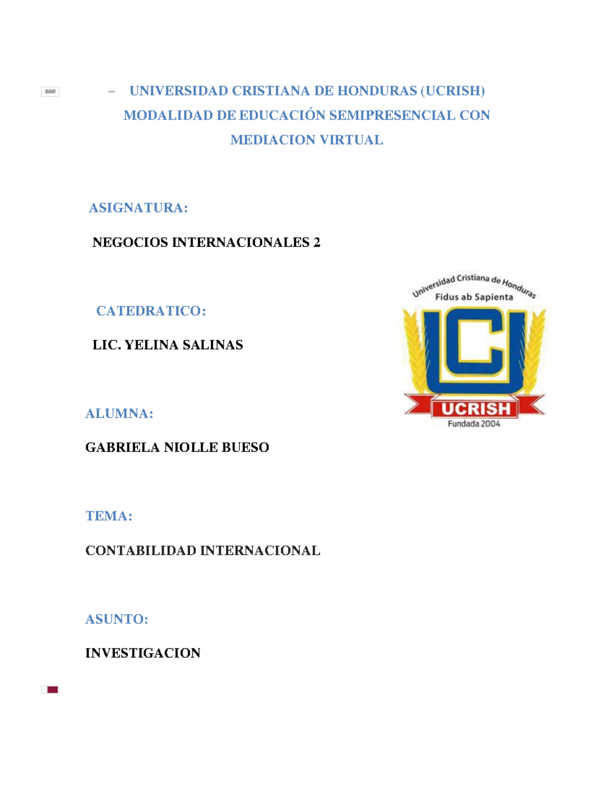 Contabilidad Internacional UNIVERSIDAD CRISTIANA DE HONDURAS (UCRISH