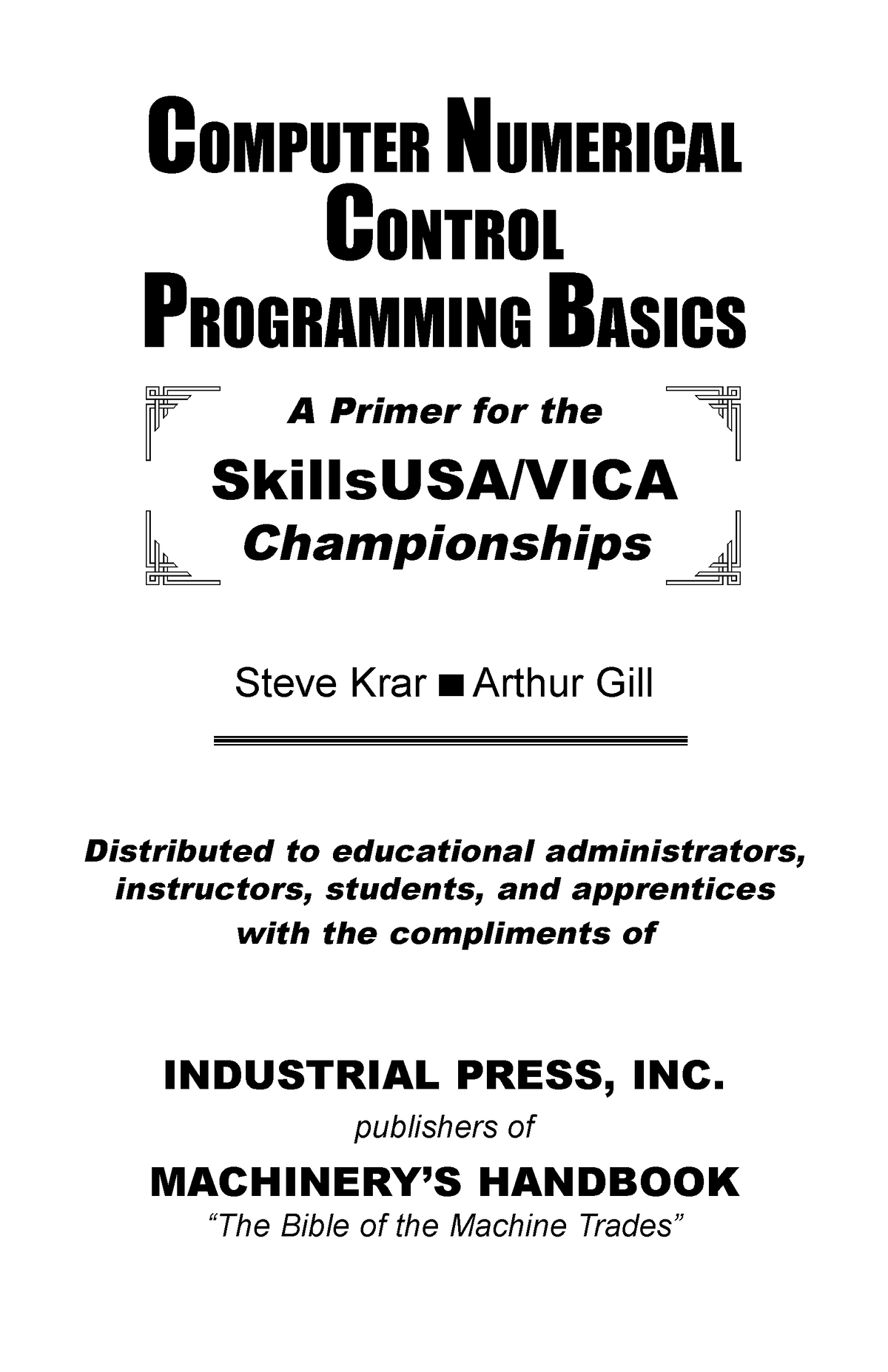 CNC Computer Numerical Control Programmig Basics COMPUTER NUMERICAL