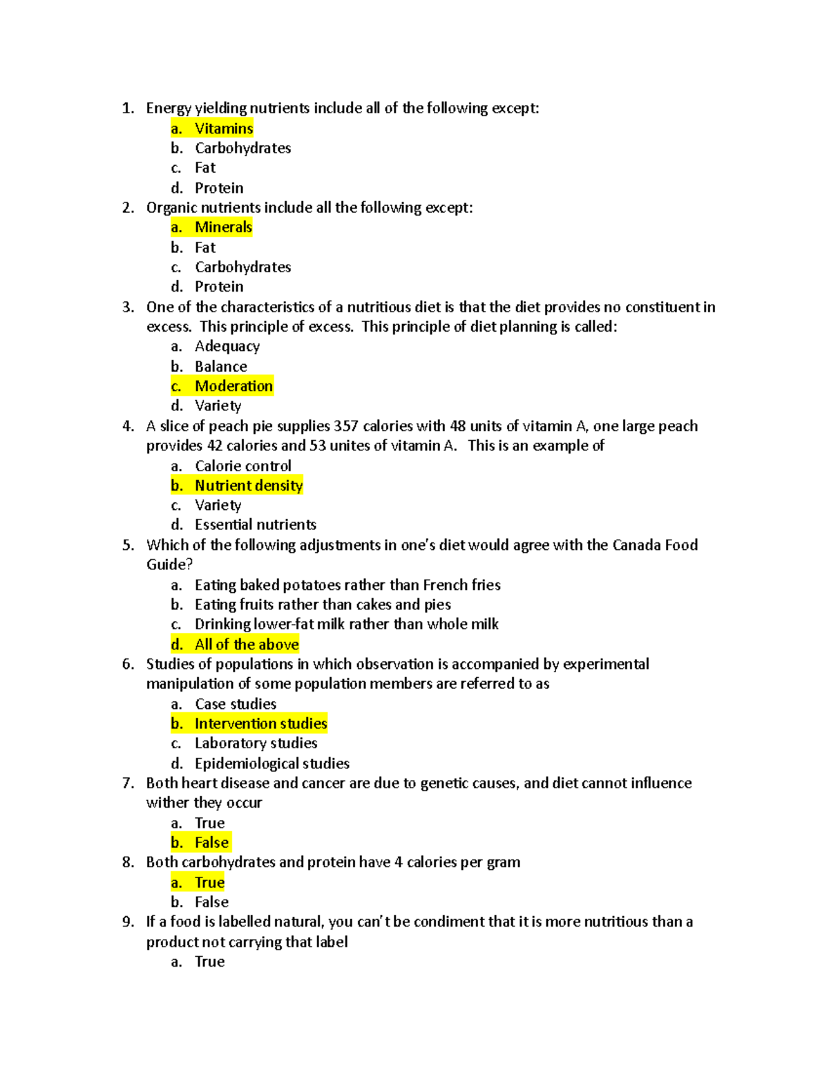 Final Exam HNSC 1210 Energy yielding nutrients include all of the