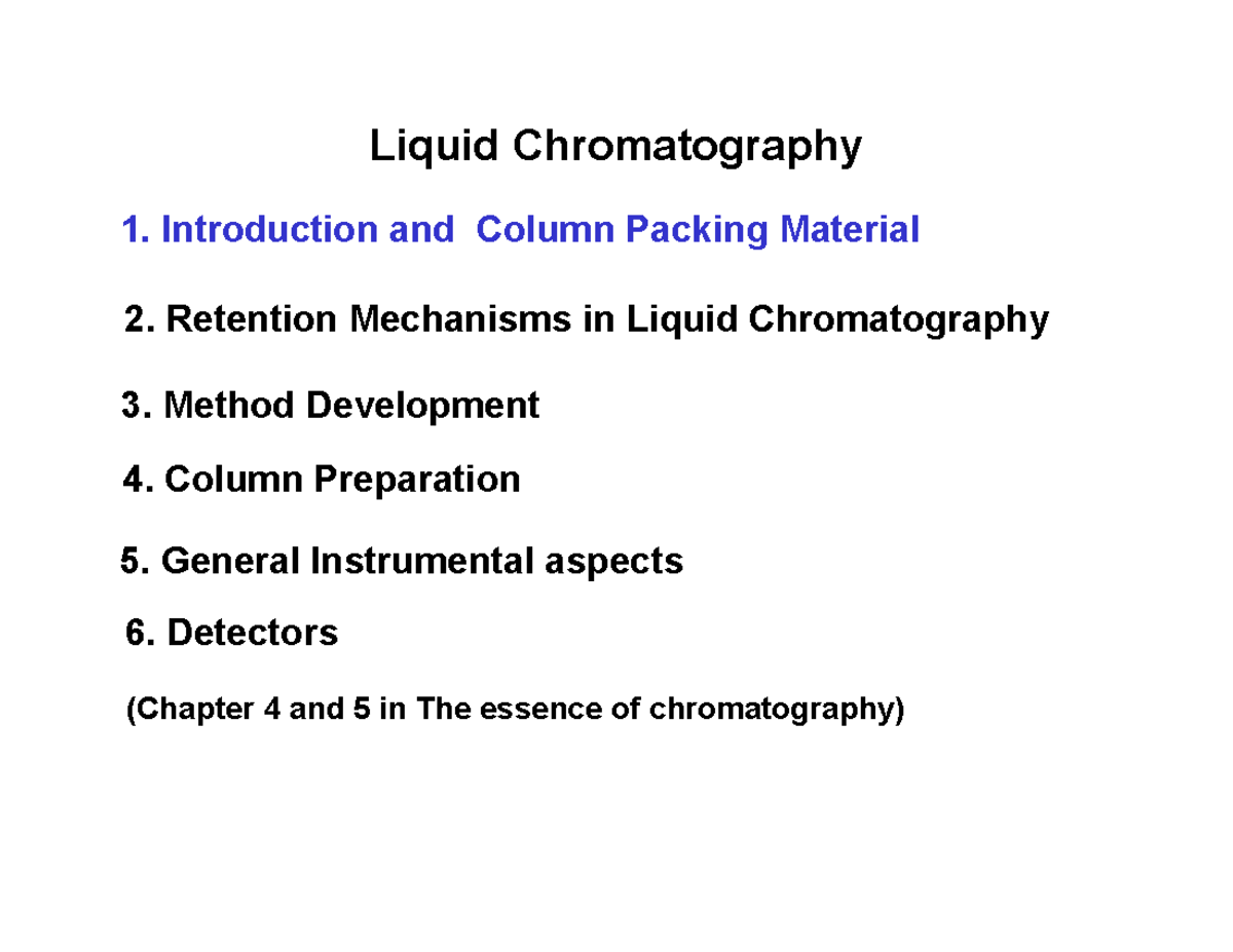 Lecture 212015 Pdf notes Liquid Chromatography 1. Introduction and