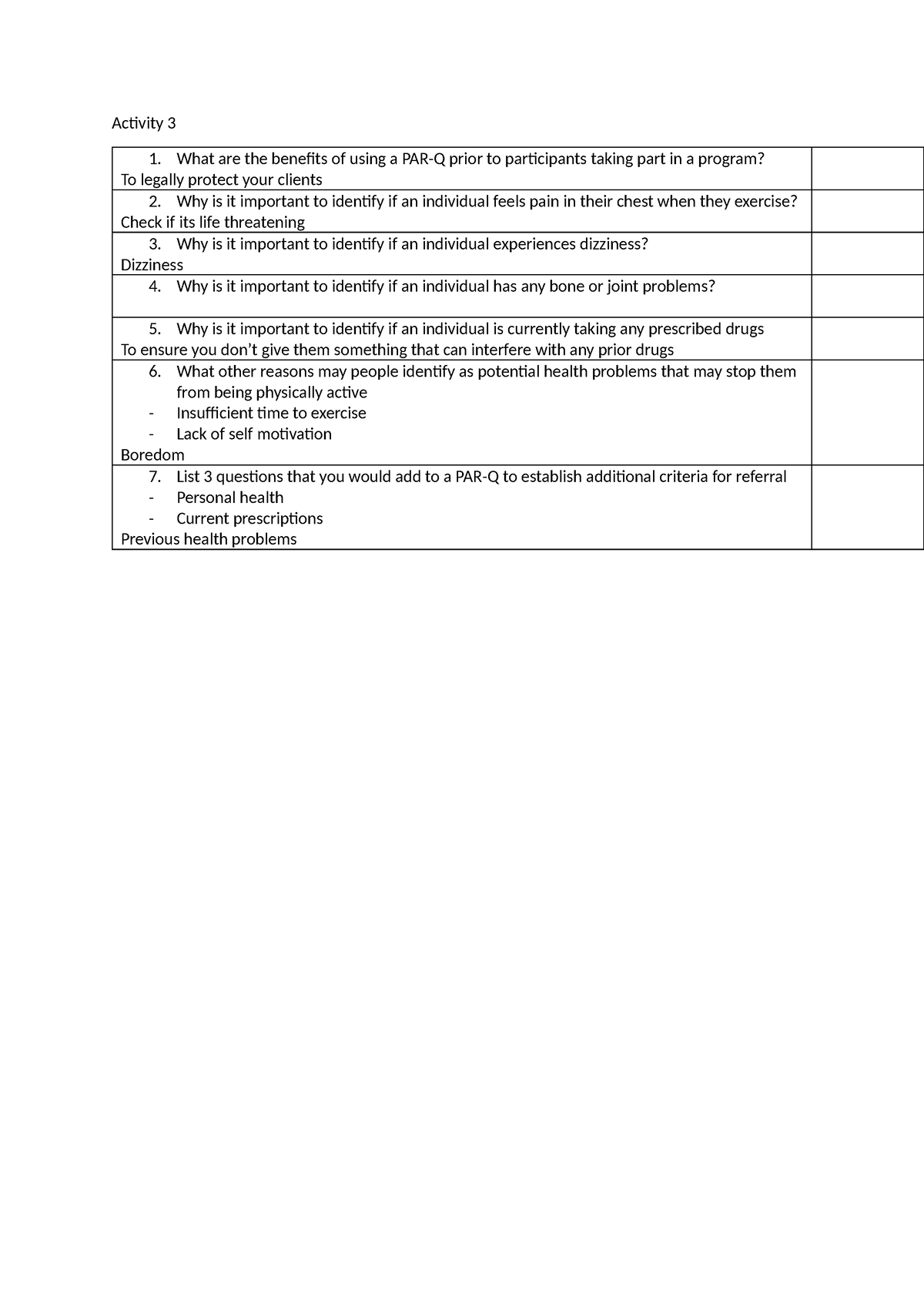 Activity 3 - assignment - Activity 3 1. What are the benefits of using ...