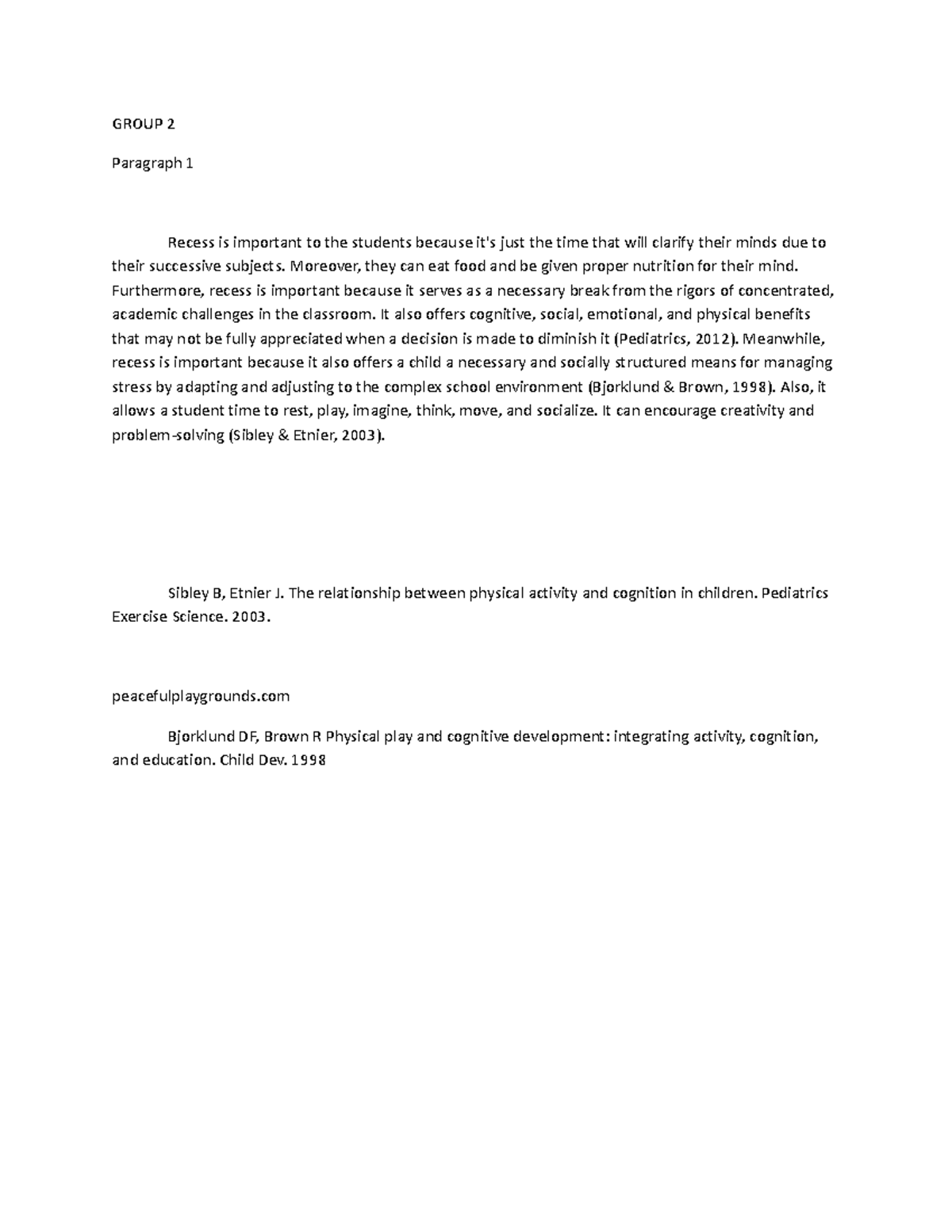 Math Paragraph 1 GROUP 2 Paragraph 1 Recess is important to the