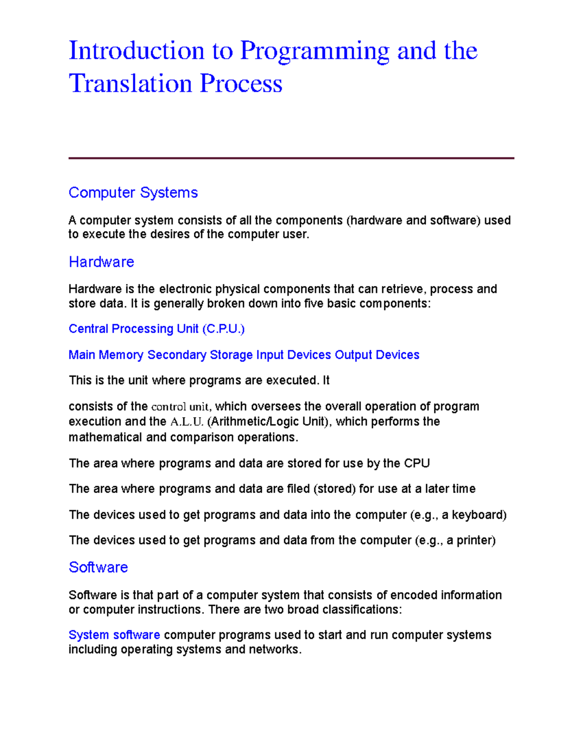 Introduction to Programming and the Translation Process - Hardware ...
