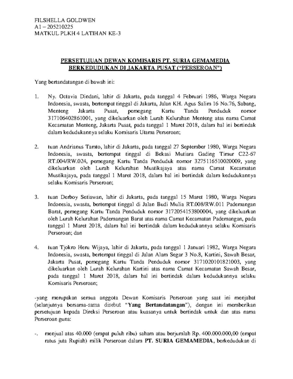 PLKH 4 Legal Opinion Latihan 3 PERSETUJUAN DEWAN KOMISARIS PT. SURIA ...