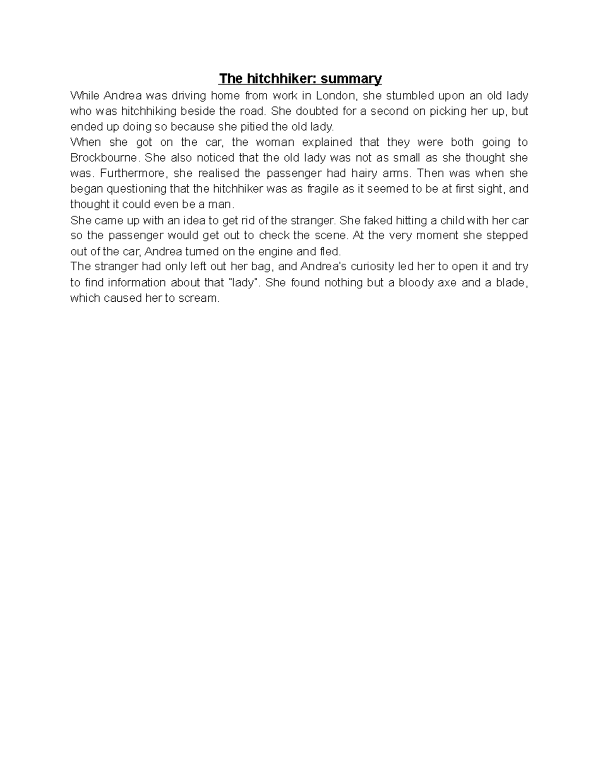 The hitchhiker resumen The hitchhiker summary While Andrea was