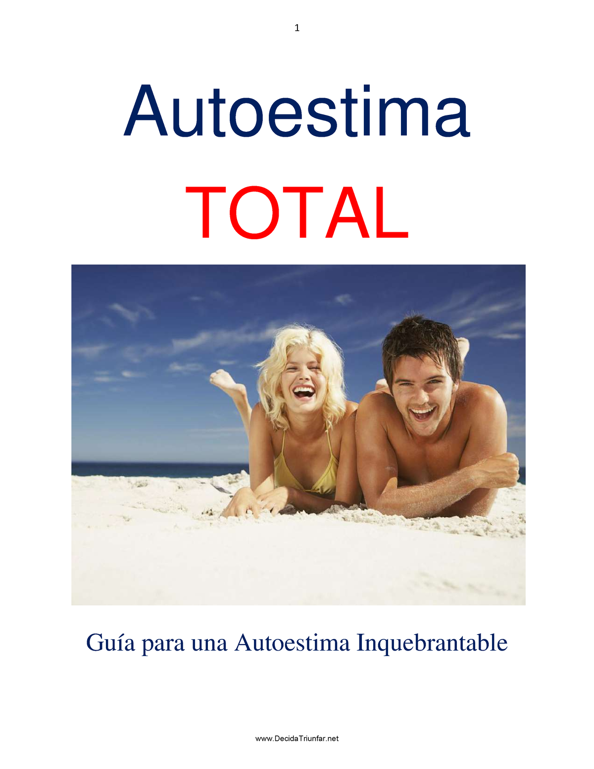 Autoestima Total Compressed Autoestima Total Guía Para Una Autoestima Inquebrantable Una Buena 2165