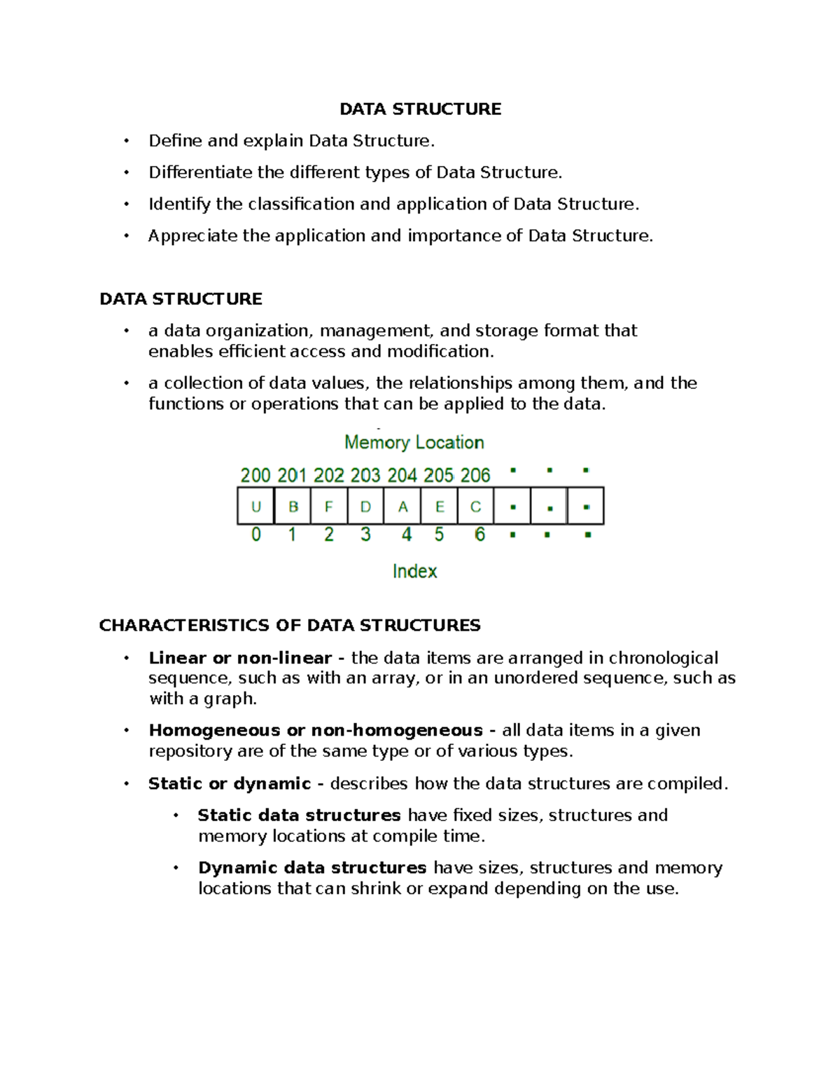 DATA Structure - • A data organization, management, and storage format ...